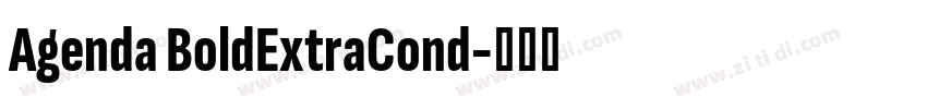 Agenda BoldExtraCond字体转换